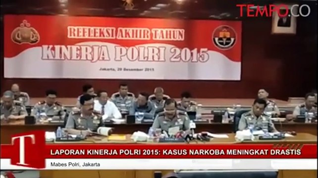 Laporan Kinerja Polri 2015: Kasus Narkoba Meningkat Drastis