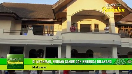 Di Myanmar, Seruan Sahur dan Berbuka Dilarang