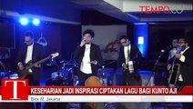 Keseharian Jadi Inspirasi Ciptakan Lagu Bagi Kunto Aji