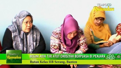 Begini Adik Tiri Atut Chosiyah Berpuasa di Penjara