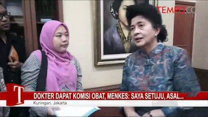 Dokter Dapat Komisi Obat, Menkes: Saya Setuju, Asal...