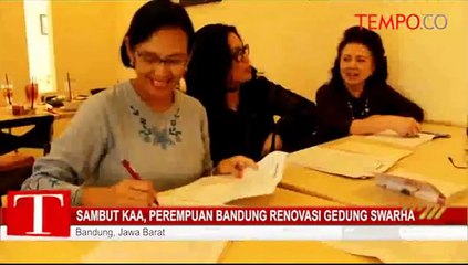 Sambut-KAA-Perempuan-Bandung-Renovasi-Gedung-Swarha.flv