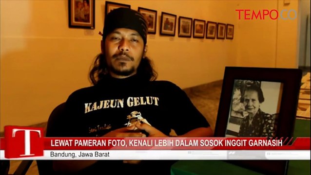 Lewat-Pameran-Foto-Kenali-Lebih-Dalam-Sosok-Inggit-Garnasih.flv