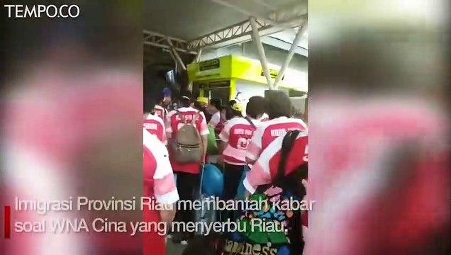 WNA Cina Serbu Riau, Ini Penjelasan Pihak Imigrasi