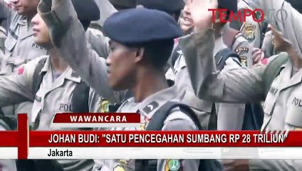 Johan-Budi-Satu-Pencegahan-Sumbang-Rp-28-Triliun.flv