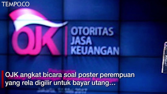 Wanita Rela Digilir untuk Bayar Utang Fintech, Ini Sikap OJK