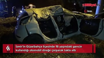 Ehliyetsiz gencin kullandığı araç takla attı!