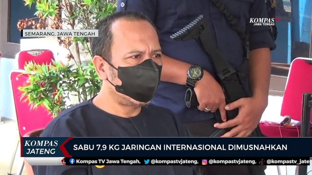 Sabu 7,9 Kg Jaringan Internasional Dimusnahkan