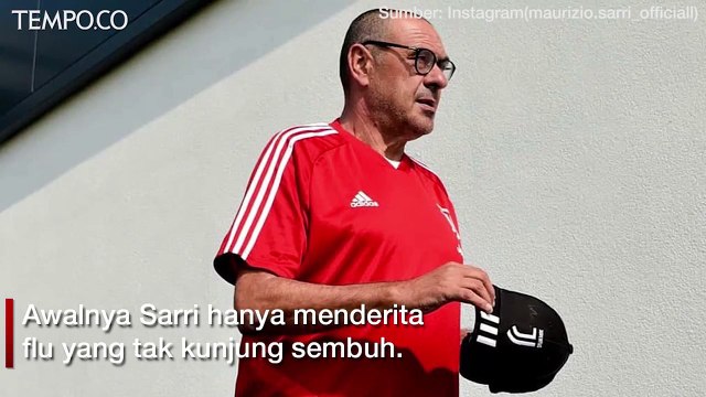 Berawal dari Flu, Pelatih Juventus Maurizio Sarri Idap Pneumonia