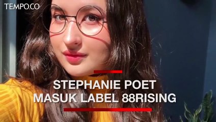 Susul Rich Brian, Stephanie Poetri Gabung ke Label 88Rising