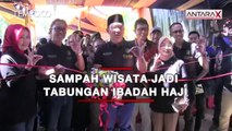 Sampah Wisata jadi Tabungan Ibadah Haji