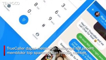 Kenali Truecaller: Aplikasi Canggih untuk Mengungkap Nomor Telepon Rahasia 📞