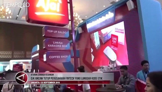 OJK Ancam Tutup Perusahaan Fintech yang Langgar Kode Etik