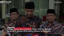 Jokowi Diminta Terbitkan Perpu KPK, Jangan Tunduk Pada Partai