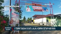 Beginilah Potret Toleransi Warga Sorong, Ada 5 Tempat Ibadah dalam Satu Jalan di Kampung Kerukunan