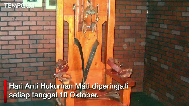 10 Oktober, Diperingati Sebagai Hari Anti Hukuman Mati Sedunia