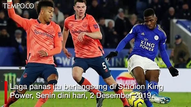 Leicester City Vs Everton 2-1, Kelechi Jadi Penentu Kemenangan