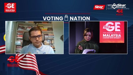 [LIVE] Voting Nation: GE15 Biggest Upsets