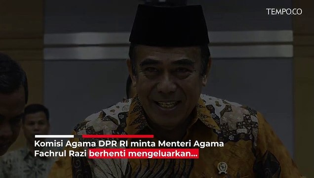 DPR Minta Fachrul Razi Setop Keluarkan Pernyataan Kontroversial