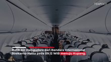 Kronologi Pilot Batik Air Pingsan Sebelum Mendarat di Kupang