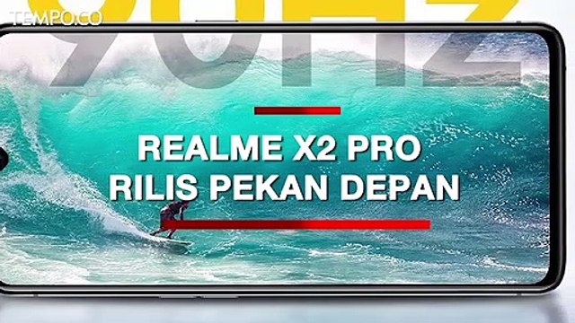 Realme X2 Pro Rilis Pekan Depan di Indonesia, Ini Keunggulannya