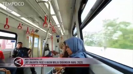 LRT Jakarta Fase II Sejauh 20 Km Segera Dibangun 2020