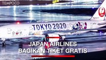 Sambut Olimpiade, Japan Airlines Bagikan Tiket Gratis ke Turis