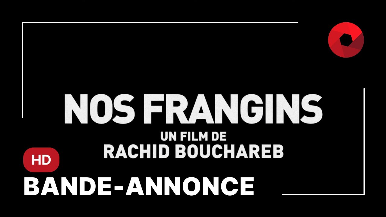 NOS FRANGINS : bande-annonce [HD]
