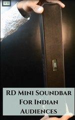 RD Mini Soundbar For Indian Audiences