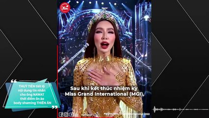 Hoa hậu Thùy Tiên hé lộ đoạn tin nhắn với Mr.Nawat giữa ồn ào body shaming Đoàn Thiên Ân