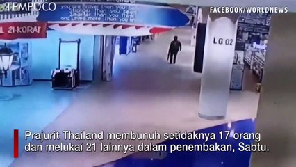 Aksi Tentara Melakukan Penembakan Massal di Thailand