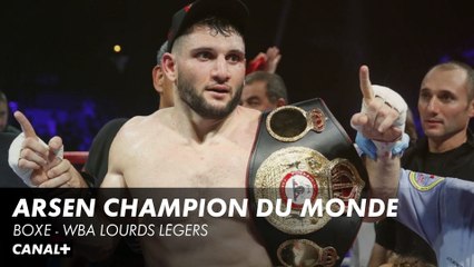 En 2018 Arsen devient Champion du monde - Goulamirian Vs Egorov WBA des lourds-légers