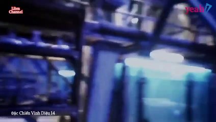 Tập 14 - Đặc Chiến Vinh Diệu_DV Dương Dương, Lý Nhất Đồng, Tưởng Lộ Hà, Mạnh A Tái, Cao Hâm, Tưởng Long, Liễu Văn Hoan, Lưu Thạc, Dương Đồng, Triệu Chấn Vũ, Ngô Kiến
