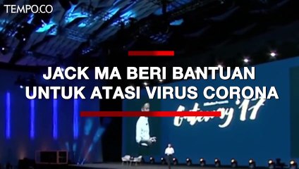 Jack Ma Sumbang Rp 201,6 Miliar untuk Temukan Vaksin Virus Corona