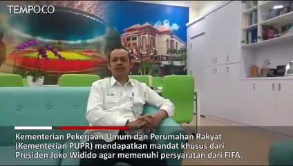 Download Video: Persiapan Piala Dunia U-20 2021, Begini Tugas Kementerian PUPR