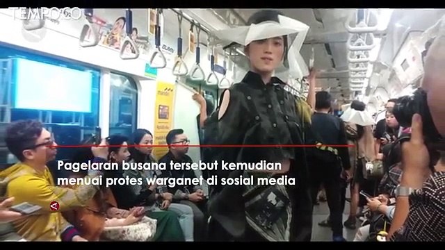 Warganet Protes Fashion Show Digerbong, Ini Kata Dirut MRT
