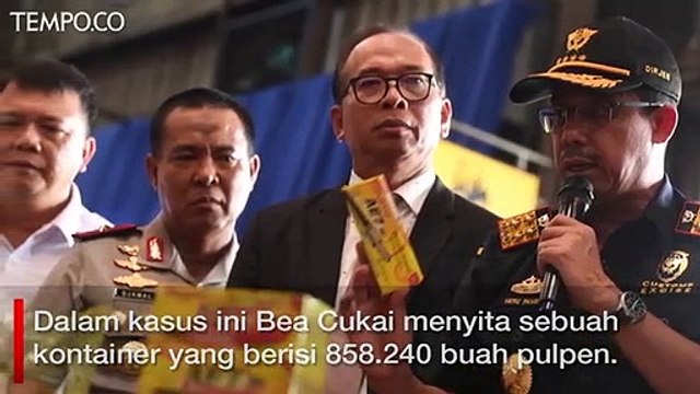Bea Cukai Ungkap Kasus Impor Pulpen Palsu dari Cina