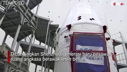 Tes Pesawat Ruang Angkasa Cina Generasi Terbaru, Ini Penampakannya