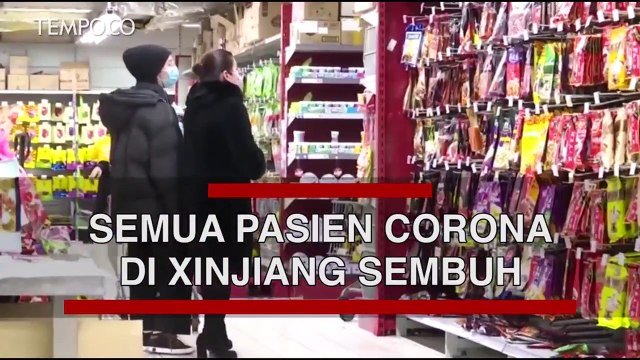 Di Xinjiang, Semua Pasien COVID-19 Sembuh, Tidak Ada Kasus Baru
