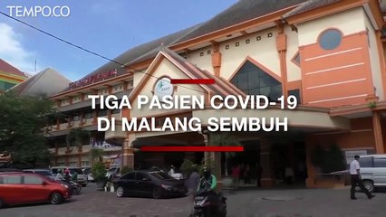 Tiga Pasien COVID-19 di Malang Sembuh