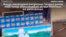Gelombang Tinggi, Kota Pekalongan Dilanda Rob