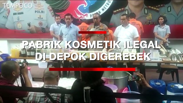 Omzet Rp 200 Juta Per Bulan, Pabrik Kosmetik di Depok Digerebek