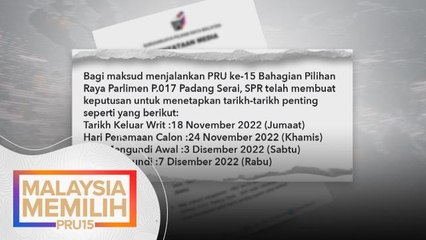 PRU15 | Tarikh pengundian Parlimen Padang Serai 7 Disember