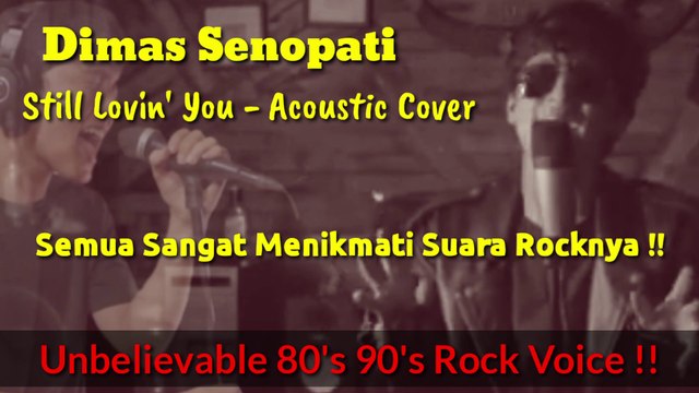 INCREDIBLE‼️ ALL PRAISE DIMAS SENOPATI VOICE‼️ STILL LOVING YOU - SCORPION (ACOUSTIC COVER) REACTIONS