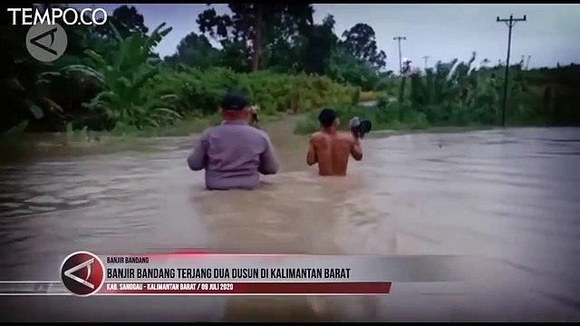 Banjir Bandang di Sanggau, Ratusan Rumah Warga Rusak Parah