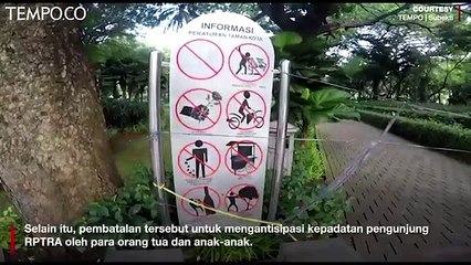 Pemprov DKI Tunda Pembukaan RPTRA dan Sejumlah Taman