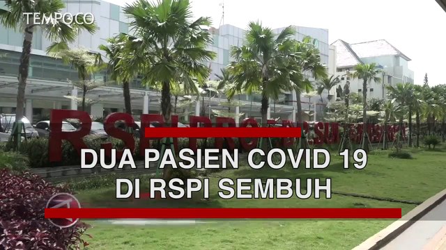 Dua Pasien Covid-19 di RSPI Dinyatakan Sembuh