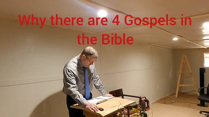Why There are 4 Gospels