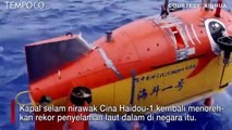 Pecah Rekor Baru Kapal Selam Nirawak Cina, 10.907 Meter di Bawah Laut