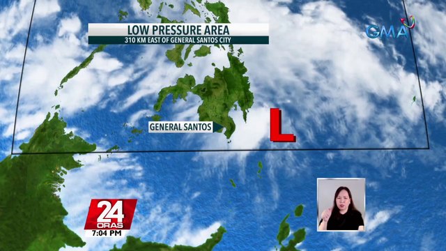 PAGASA: muling pumasok sa loob ng PAR ang LPA na huling namataan 310km east og General Santos City; mababa ang tsansa na maging bagyo | 24 Oras